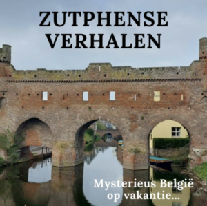 Mysterieus België op vakantie in Zutphen