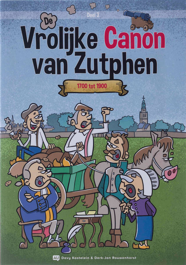 De Vrolijke Canon van Zutphen – deel 2: 1350 – 1700